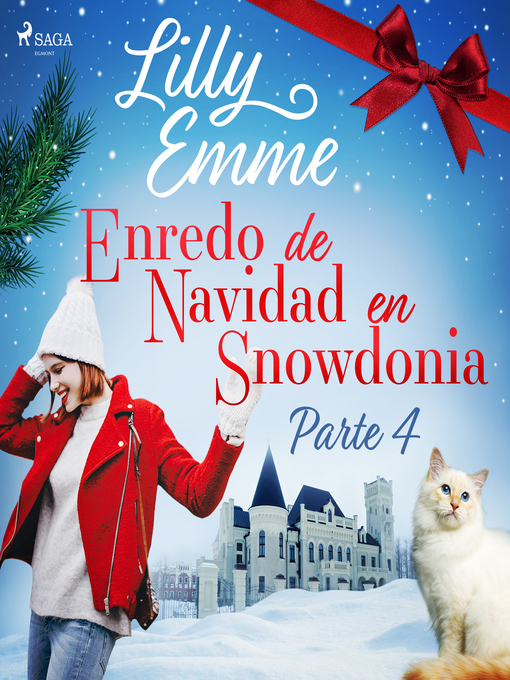 Title details for Enredo de Navidad en Snowdonia – Parte 4 by Lilly Emme - Available